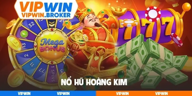 Nổ hũ Hoàng Kim