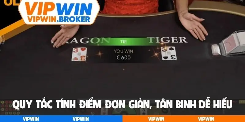 Quy tắc tính điểm đơn giản, tân binh dễ hiểu