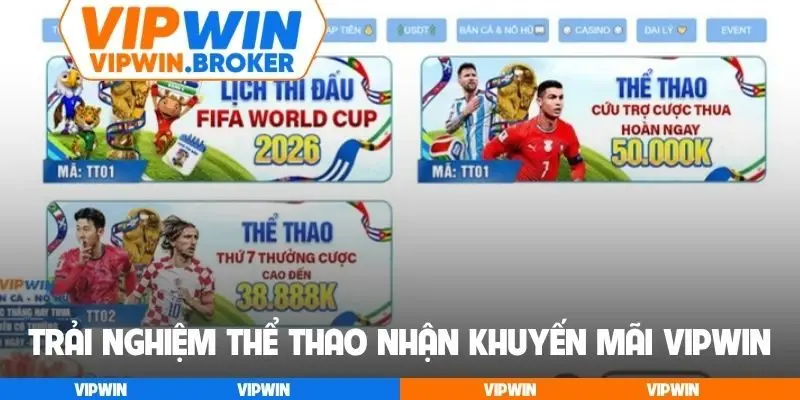 Trải nghiệm thể thao nhận khuyến mãi VIPWIN